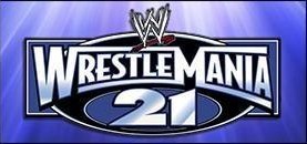 Wrestlemania21