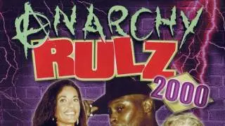 Anarchy rulz 2000