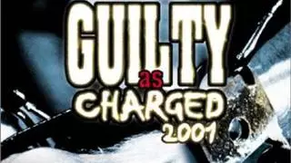 Guilty as charged 2001