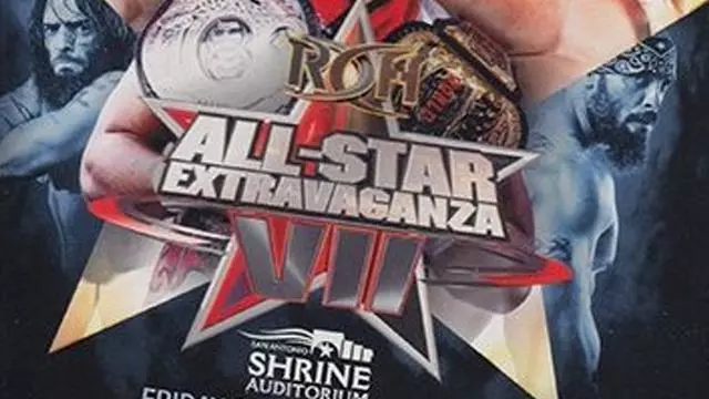 ROH All Star Extravaganza VII - ROH PPV Results