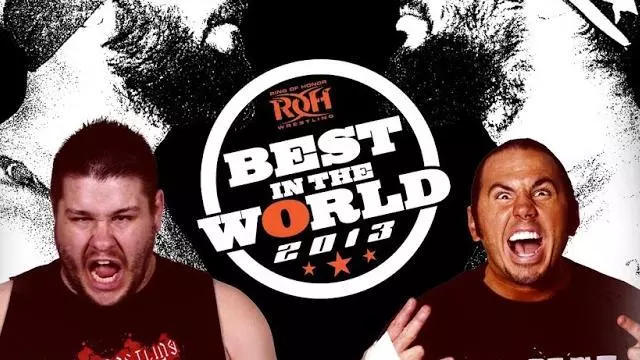 ROH Best in the World 2013 - ROH PPV Results