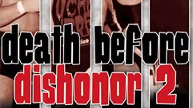 ROH Death Before Dishonor II - ROH PPV Results
