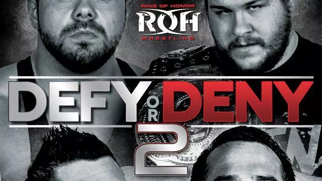 ROH Defy or Deny 2 - ROH PPV Results