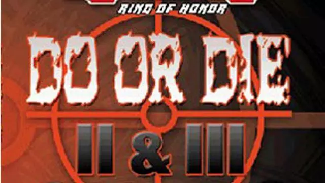 ROH Do or Die II - ROH PPV Results
