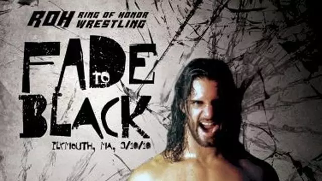 ROH Fade to Black - ROH PPV Results