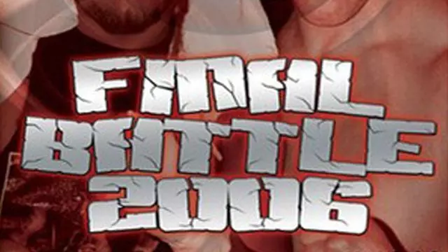 ROH Final Battle 2006 - ROH PPV Results