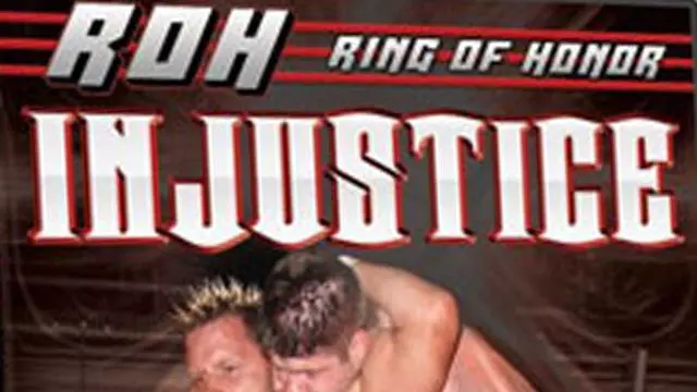 ROH Injustice - ROH PPV Results