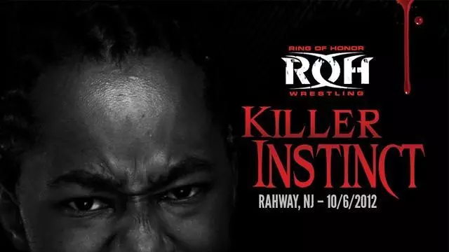 ROH Killer Instinct - ROH PPV Results