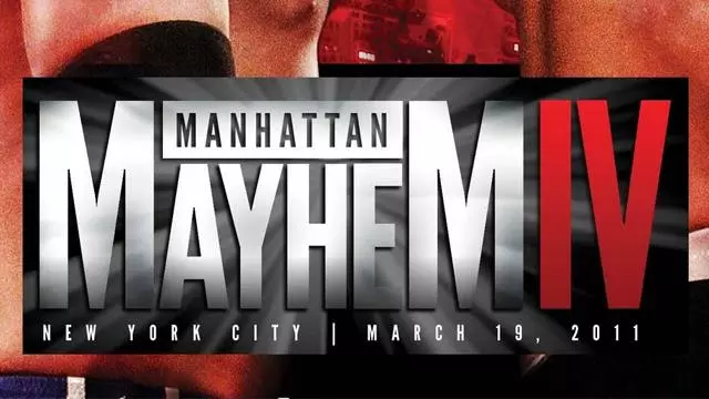 ROH Manhattan Mayhem IV - ROH PPV Results