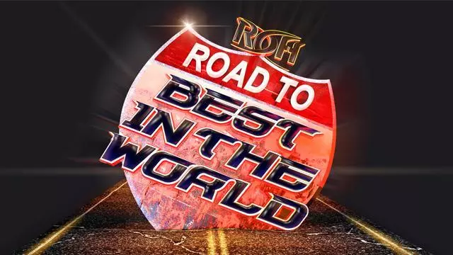 ROH Road to Best in the World 2016 - Match Card & Results | ROH PPV