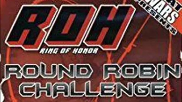 ROH Round Robin Challenge - ROH PPV Results