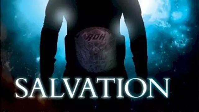 ROH Salvation - ROH PPV Results