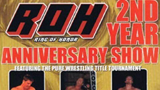 ROH Second Anniversary Show - ROH PPV Results