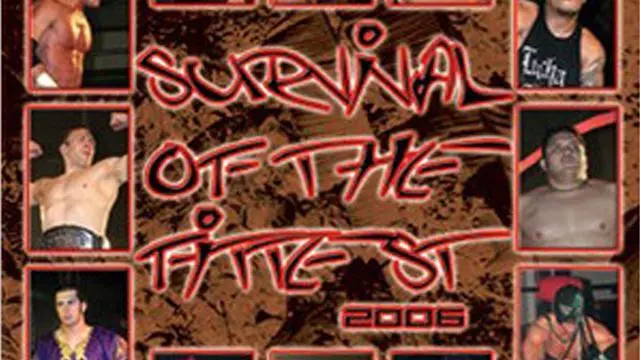 ROH Survival of the Fittest 2006 - ROH PPV Results