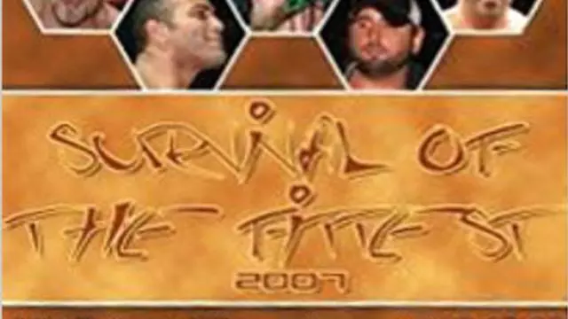 ROH Survival of the Fittest 2007 - ROH PPV Results