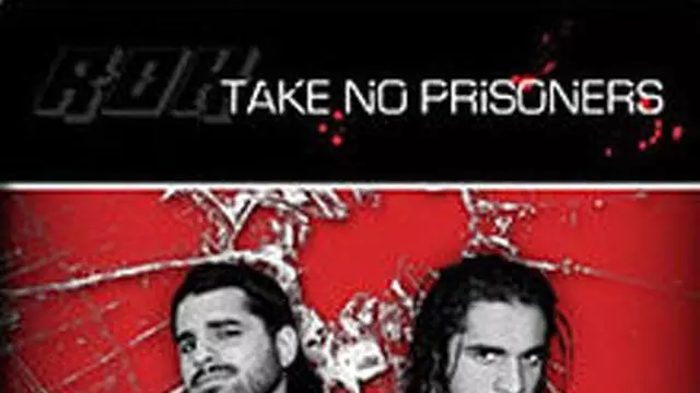 ROH Take No Prisoners 2008 - ROH PPV Results