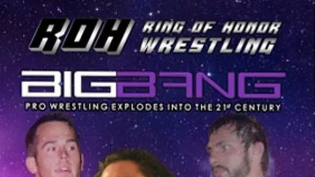 ROH The Big Bang! - ROH PPV Results