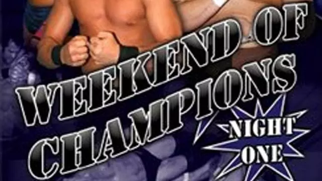 ROH Weekend of Champions - ROH PPV Results