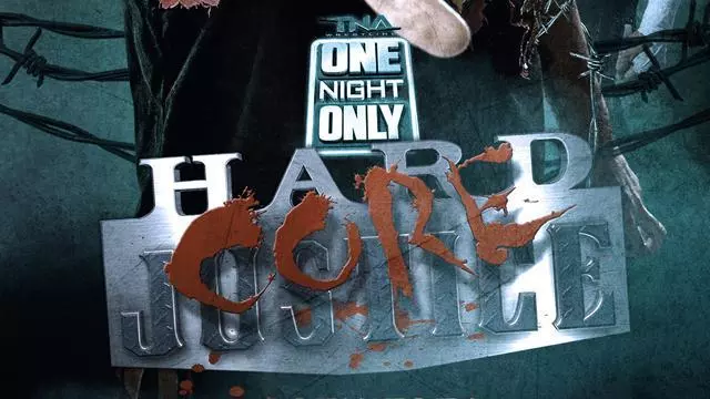 TNA One Night Only: Hardcore Justice 2015 - TNA / Impact PPV Results