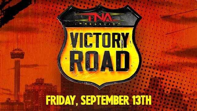 TNA Victory Road 2024 - Match Card & Results | TNA PPV