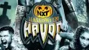 Nxt halloween havoc 2024