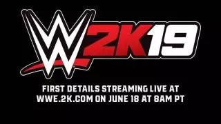 WWE 2K19 Cover Superstar To Be Revealed on Monday - Live Conference Details, Time Zones and more!