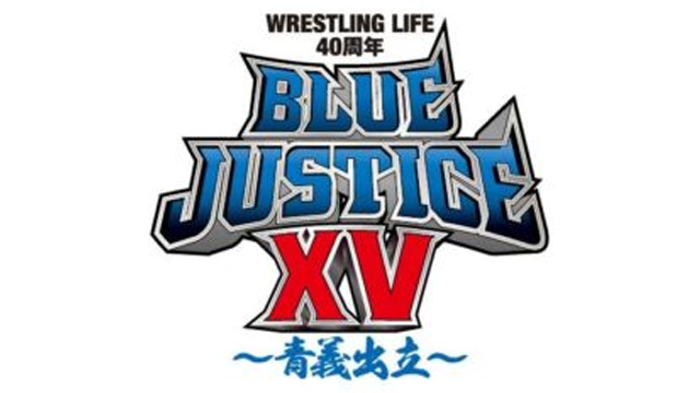 NJPW Blue Justice XV - Match Card & Results | NJPW PPV