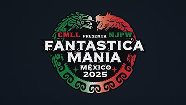 CMLL Presenta NJPW Fantastica Mania México 2025 - Match Card & Results | NJPW PPV CMLL Presenta NJPW Fantastica Mania México 2025 - Match Card & Results | NJPW PPV