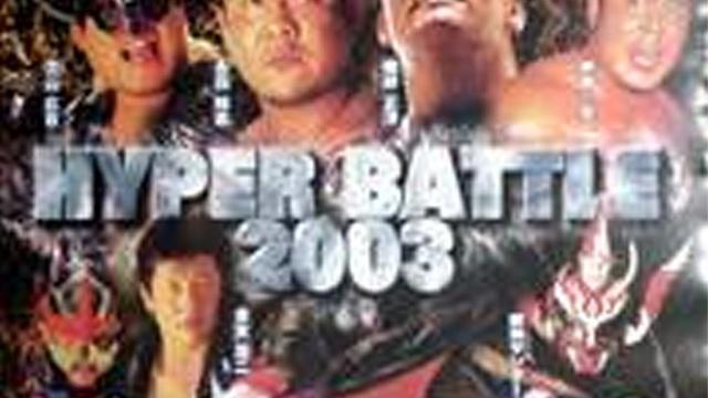 NJPW Hyper Battle 2003 - Match Card & Results | NJPW PPV