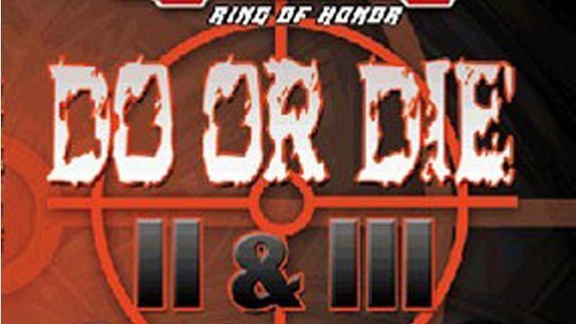 ROH Do or Die II - Match Card & Results | ROH PPV