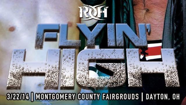 ROH Flyin' High - Match Card & Results | ROH PPV