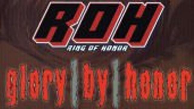 ROH Glory by Honor II - Match Card & Results | ROH PPV