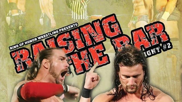 ROH Raising the Bar - Match Card & Results | ROH PPV