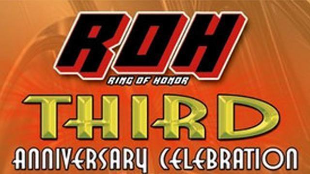 ROH Third Anniversary Celebration - Match Card & Results | ROH PPV