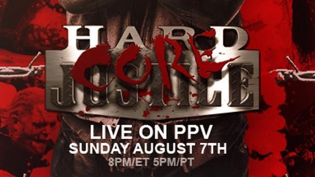 TNA Hardcore Justice 2011 - Match Card & Results | TNA PPV