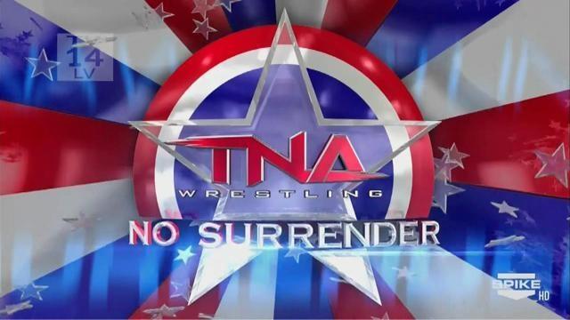 Impact Wrestling: No Surrender 2014 - Match Card & Results | TNA PPV