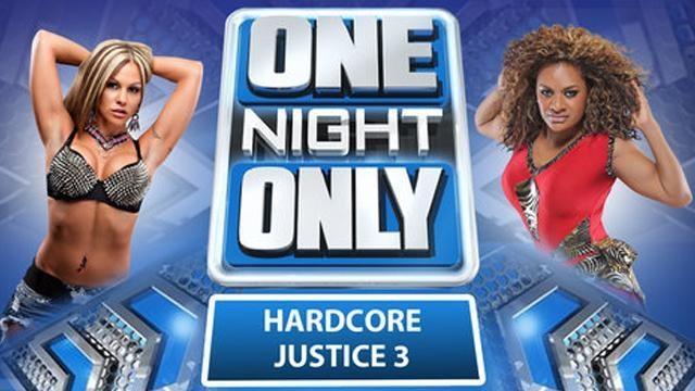 TNA One Night Only: Hardcore Justice 3 - Match Card & Results | TNA PPV