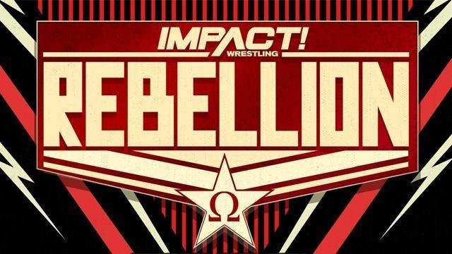 Impact Wrestling Rebellion 2021 Results TNA Impact Wrestling