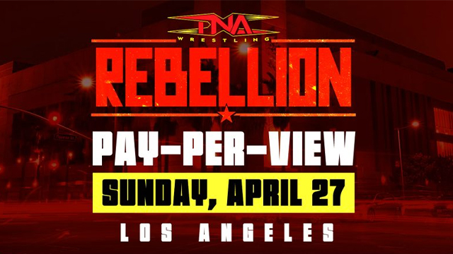 TNA Rebellion 2025 - Match Card & Results | TNA PPV