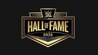 WWE Hall of Fame 2026 WWE Hall of Fame 2026