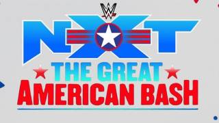 NXT The Great American Bash (2026) NXT The Great American Bash (2026)