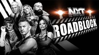 NXT Roadblock (2026) NXT Roadblock (2026)