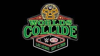 WWE Worlds Collide: Las Vegas WWE Worlds Collide: Las Vegas