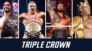 List of Triple Crown Champions in WWE, AEW, TNA, WCW & more List of Triple Crown Champions in WWE, AEW, TNA, WCW & more