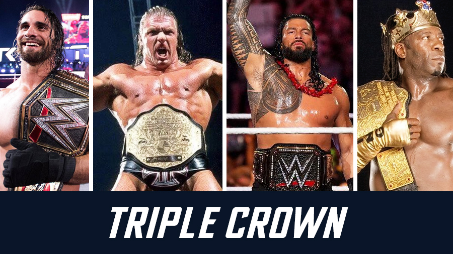 List of Triple Crown Champions in WWE, AEW, TNA, WCW & more - Pro Wrestling Rosters List of Triple Crown Champions in WWE, AEW, TNA, WCW & more - Pro Wrestling Rosters