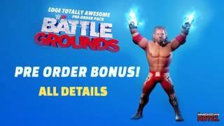 WWE 2K Battlegrounds Pre-Order Bonus Details - How to Get Edge in 2K Battlegrounds