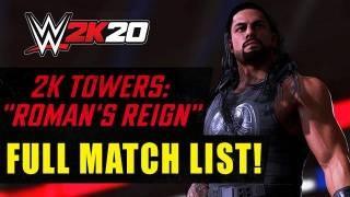 WWE 2K20 Roman Reigns 2K Tower: Full List of Matches, Info, and Trailer!