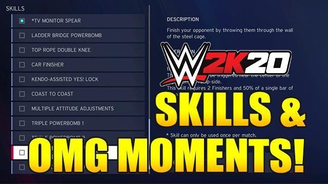 Wwe 2k20 All Skills Omg Moments Full List And How To Perform Them Wwe 2k20 Guides