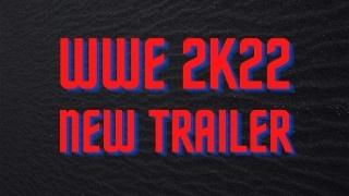 New WWE 2K22 Trailer Breakdown and Impressions, Release in March 2022