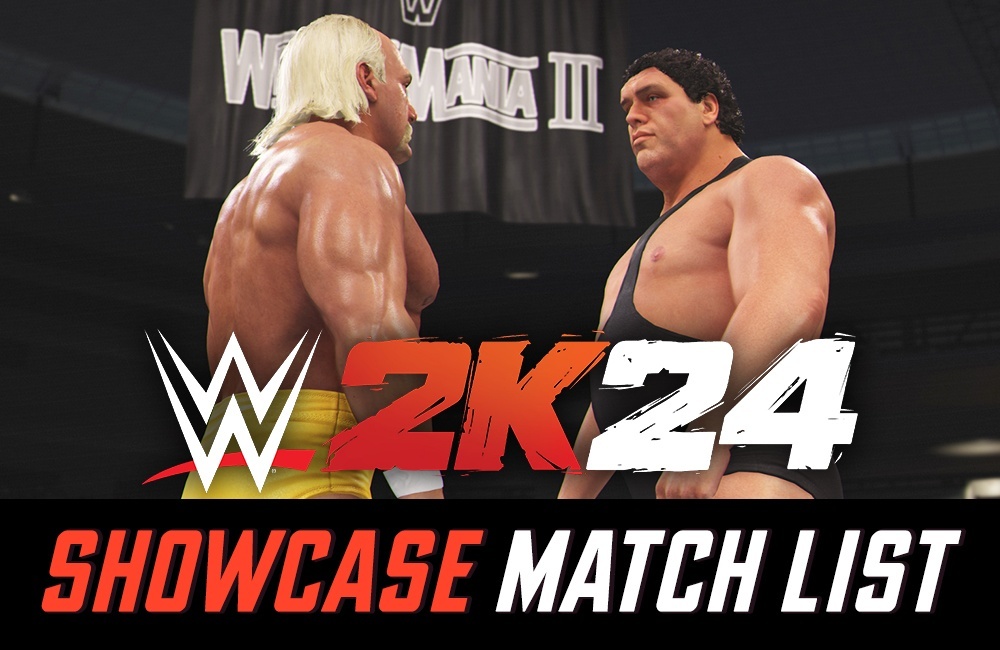 WWE 2K24 Showcase of the Immortals Full Match List (40 Years of  WrestleMania)